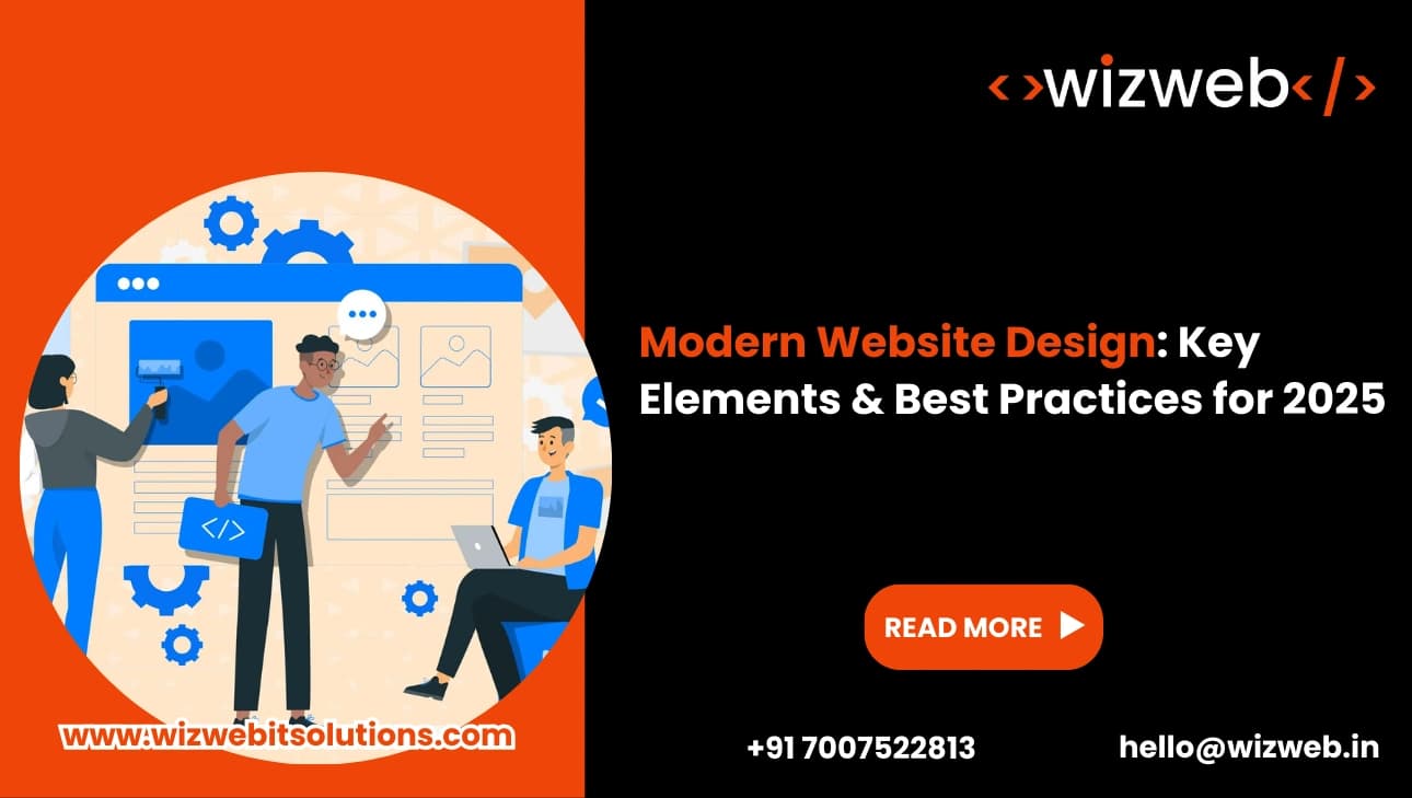 Modern Website Design: Key Elements & Best Practices for 2025