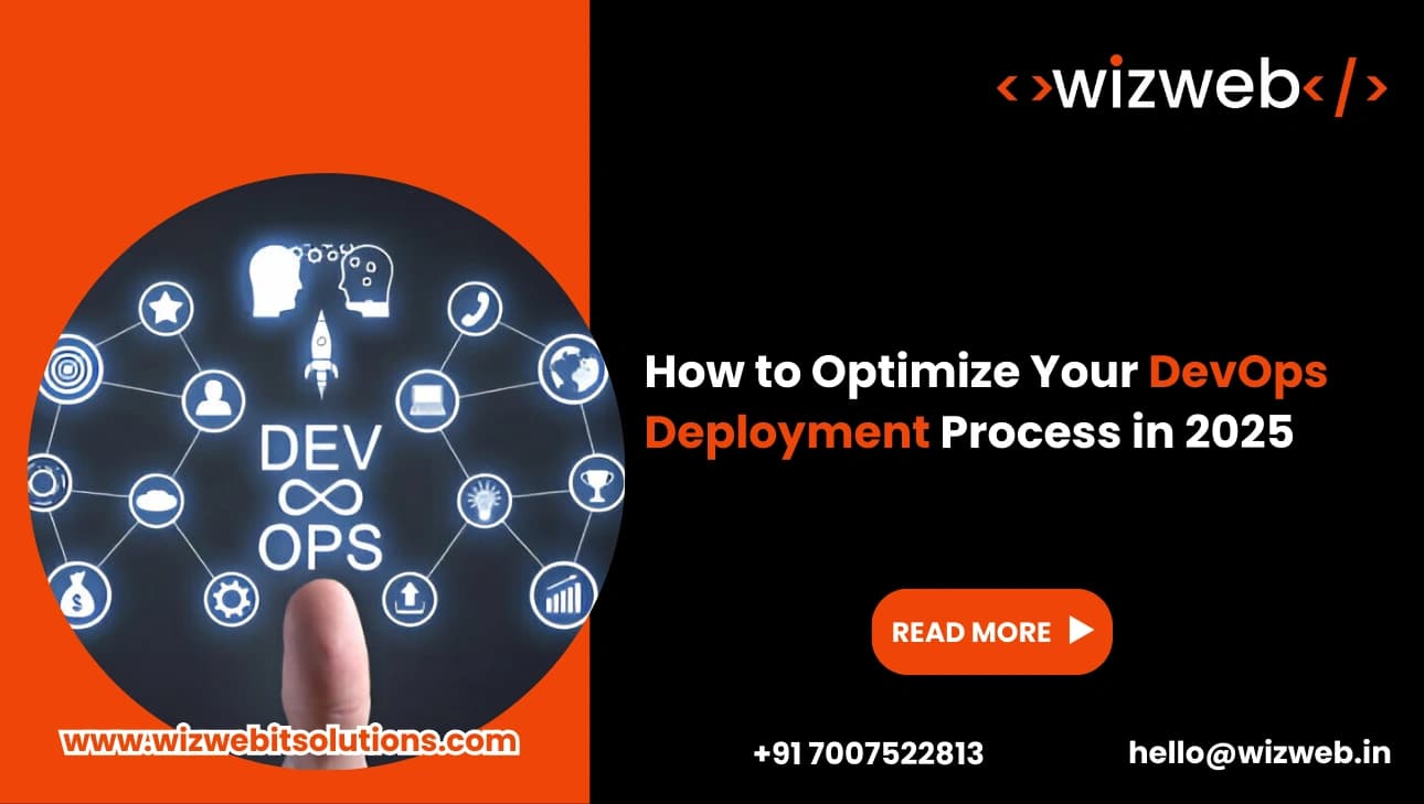 How to Optimize Your DevOps Deployment Process in 2025