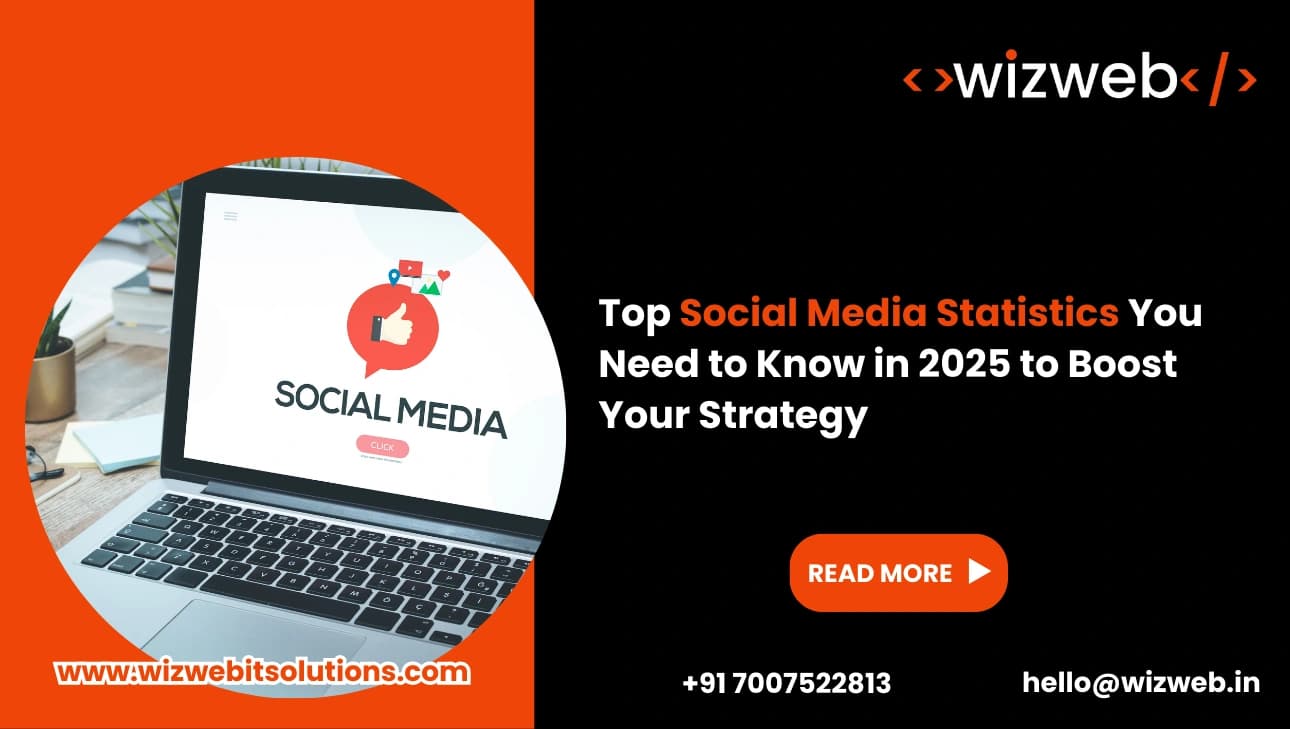 Top Social Media Statistics You Need to Know in 2025 to Boost Your Strategy