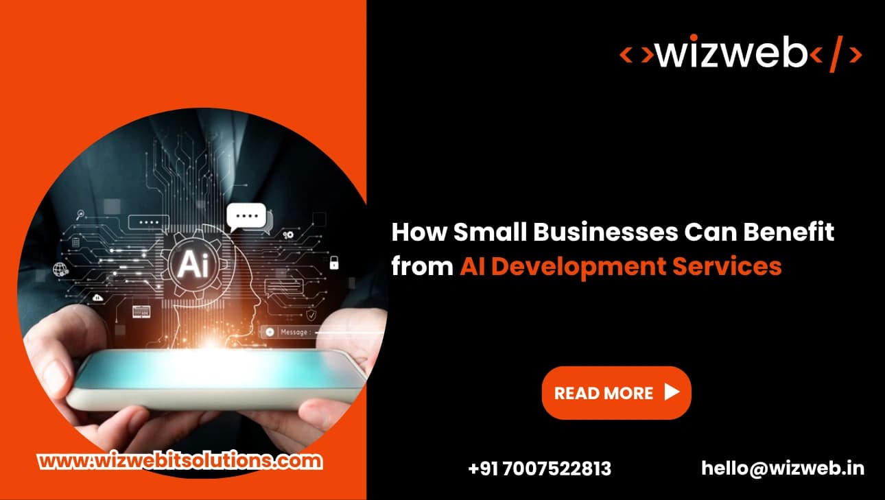How Small Businesses Can Benefit from AI Development Services