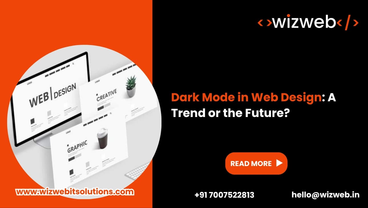 Dark Mode in Web Design: A Trend or the Future?