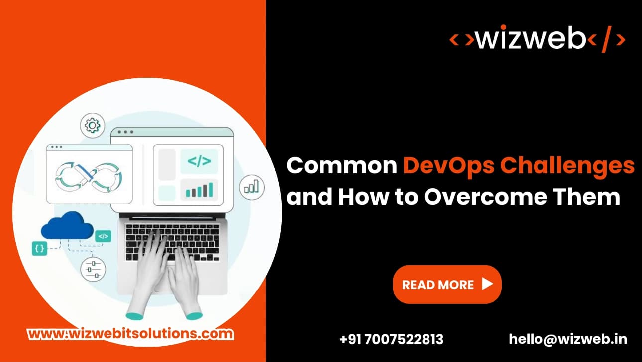 Common DevOps Challenges and How to Overcome Them